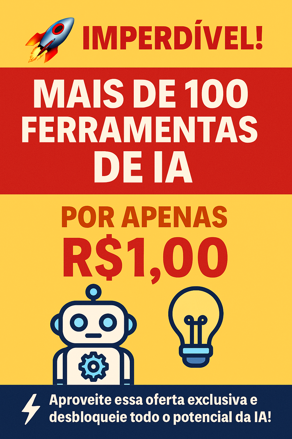 🚀 IMPERDÍVEL! MAIS DE 100 FERRAMENTAS DE IA POR APENAS R$1,00! 🤖💡